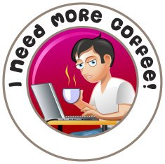 Circle vector label "I Need more Coffee!"
