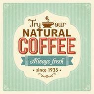 Vintage coffee poster with grunge effects N8