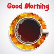 Good Morning Realistic white cup of coffee Vector 10 EPS