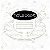 Notebook cover with a cup and place for text