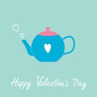 Blue and pink teapot with hearts Happy Valentines Day card