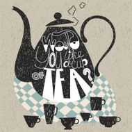 Decorative teapot and cups phrase