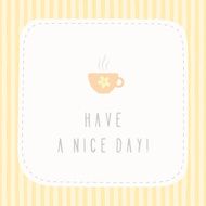 Have a nice day greeting card