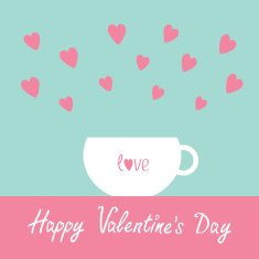 Teacup with hearts Happy Valentines Day card