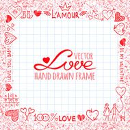 Hand drawn frame from love elements and cute hearts
