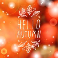 Hello Autumn - typographic element