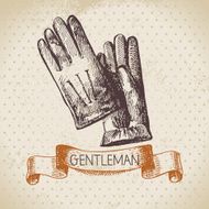 Sketch gentlemen accessory Hand drawn men illustration N10