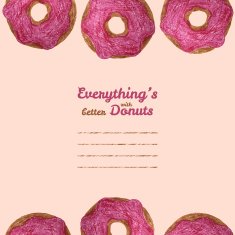 'Everything's better with donuts' text frame Donut illustration