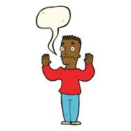cartoon man surrendering with speech bubble N8