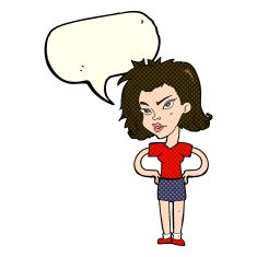 cartoon woman with hands on hips speech bubble N98
