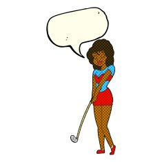 cartoon woman playing golf with speech bubble N11