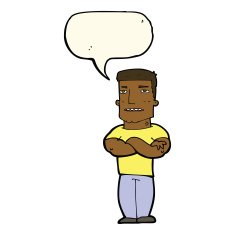 cartoon tough guy with folded arms speech bubble N8