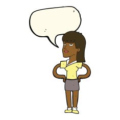 cartoon woman with hands on hips speech bubble N173