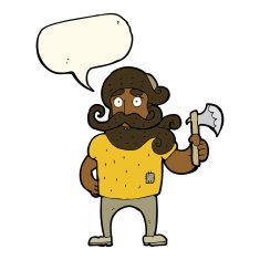 cartoon lumberjack with axe speech bubble N5