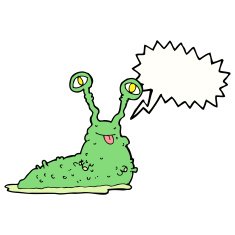 cartoon gross slug with speech bubble N14