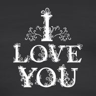 Love you Blackboard background Vector illustration N5