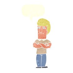 cartoon annoyed man with folded arms speech bubble N19