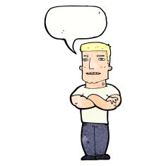 cartoon tough guy with folded arms speech bubble N11