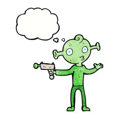 cartoon alien with ray gun thought bubble N10