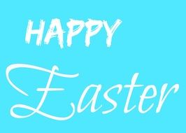 Happy Easter writing at blue background