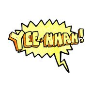 yee hah! cartoon with speech bubble N4
