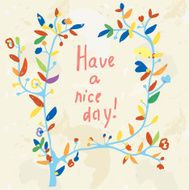 Floral card - have a nice day illustration