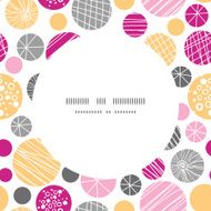 Vector abstract textured bubbles circle frame seamless pattern background