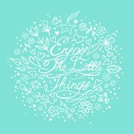 Enjoy the little things N7