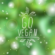 Vegan product label on blurred background N2