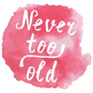 Hand drawn text lettering of an inspirational saying N15