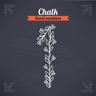 Chalk drawn floral numbers The number 1