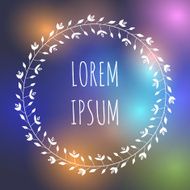 Vector hand drawn wreath on blurred background N8