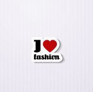 i love fashion