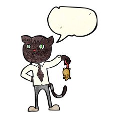 cartoon business cat with dead mouse speech bubble N12