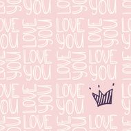 Inscription LOVE YOU with crown seamless pattern