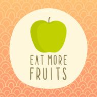 Eat more fruits illustration with green apple