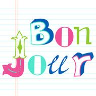 Bonjour lettering