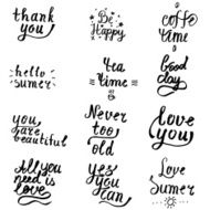 Set of hand drawn text lettering an inspirational saying N4