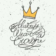 Always wear a crown N3