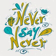 Hand drawn text lettering with Quotations N6