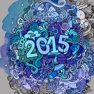 2015 year hand lettering and doodles elements watercolor background