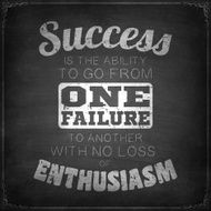 Success is the ability to go from one failure Chalkboard N2