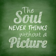 The soul never thinks without a picture - Chalkboard background