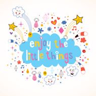 Enjoy the little things N11