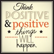 Inspirational VECTOR quote in retro style N8