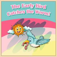 Early Bird Catches The Worm N3