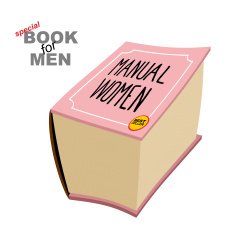 Manual women Instruction girls Special book for men