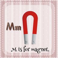 Letter M for magnet