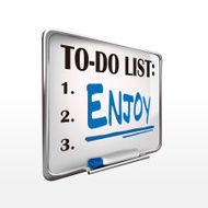 the word enjoy on to-do list whiteboard