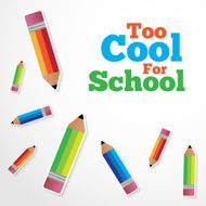 Too Cool for School Vector Background